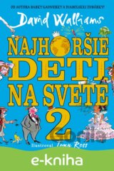 Najhoršie deti na svete 2