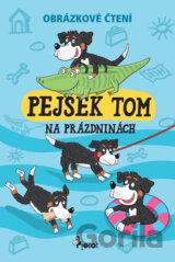 Pejsek Tom na prázdninách