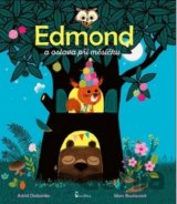 Edmond a oslava při měsíčku