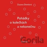 Pohádky o kolečkách a nekonečnu