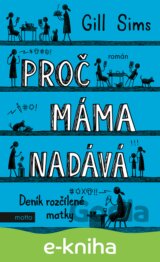 Proč máma nadává