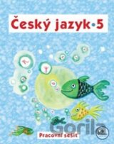 Český jazyk 5 Pracovní sešit
