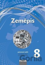 Zeměpis 8 - Pracovní sešit