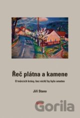 Řeč plátna a kamene