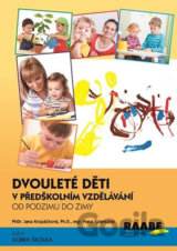 Dvouleté děti v předškolním vzdělávání I.