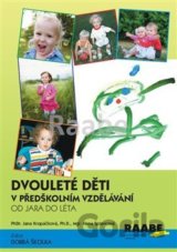 Dvouleté děti v předškolním vzdělávání II.