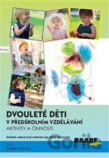 Dvouleté děti v předškolním vzdělávání III.
