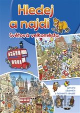 Hledej a najdi: Světová velkoměsta