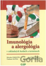 Imunológia a alergológia v základných heslách a termínoch