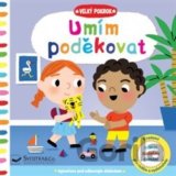 Velký pokrok: Umím poděkovat
