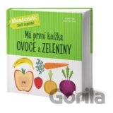 Má první knížka ovoce a zeleniny