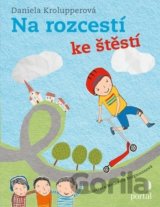 Na rozcestí ke štěstí