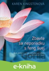 Zbavte sa neporiadku s feng šuej