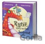 Rytíř, který nechtěl bojovat