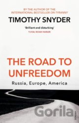 The Road to Unfreedom