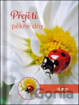 Přeji ti pěkné dny