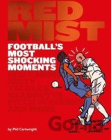 Red Mist in Football