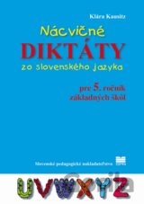 Nácvičné diktáty zo slovenského jazyka pre 5. ročník základných škôl