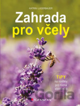 Zahrada pro včely