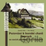 Putování k horské chatě Paprsek