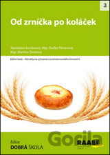 Od zrníčka po koláček