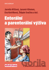 Enterální a parenterální výživa