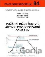 Požární inženýrství - aktivní prvky požární ochrany