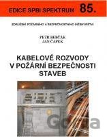 Kabelové rozvody v požární bezpečnosti staveb