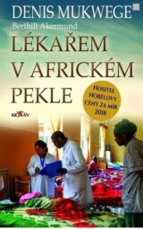 Lékařem v africkém pekle
