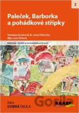 Paleček, Barborka a pohádkové střípky