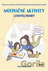 Motivačné aktivity lenivej mamy