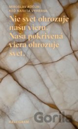 Keď naivita vyhráva