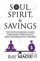 Soul, Spirit and Savings