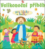 Velikonoční příběh pro kluky a holky