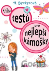 Kniha testů pro nejlepší kámošky