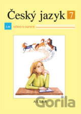 Český jazyk 7 I. díl Učivo o jazyce