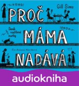 Proč máma nadává