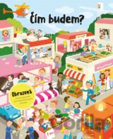 Čím budem?