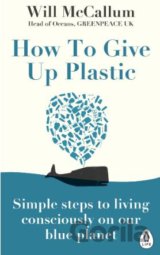 How to Give Up Plastic