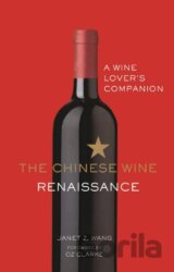 The Chinese Wine Renaissance
