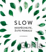 Slow
