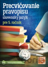 Precvičovanie pravopisu 5