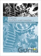 Strojní součásti a mechanizmy