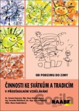 Činnosti ke svátkům a tradicím v předškolním vzdělávání