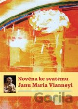 Novéna ke svatému Janu Maria Vianneyi