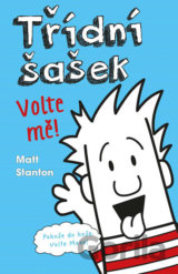 Třídní šašek: Volte mě!