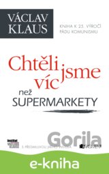 Chtěli jsme víc než supermarkety