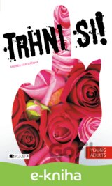 Trhni si!