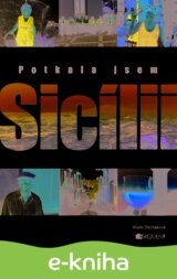 Potkala jsem Sicílii