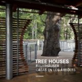 Tree Houses